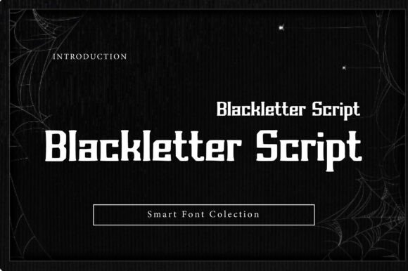 Blackletter Script Font