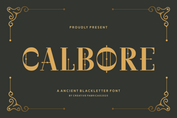 Calbore: A Bold Blackletter Font for Campaign Design