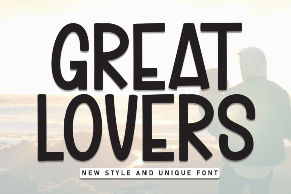 Great Lovers Font Review