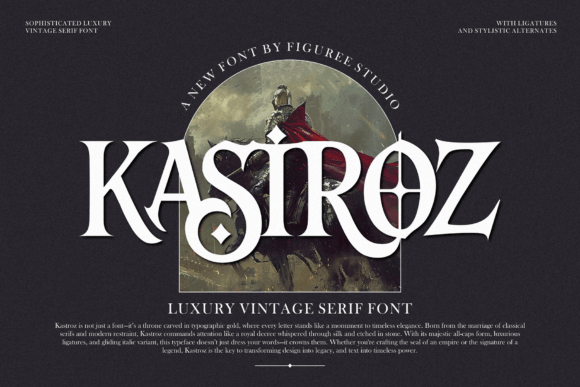 Kastroz: A Luxurious Serif Font for Makers