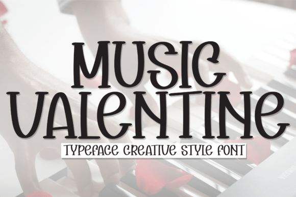Music Valentine Font