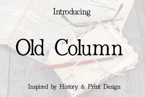Old Column Font for Creative Projects