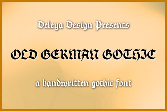 Old German Gothic Font Review