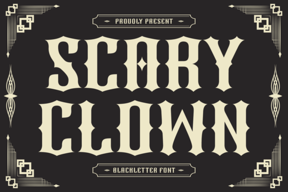Scary Clown: A Bold Blackletter Font