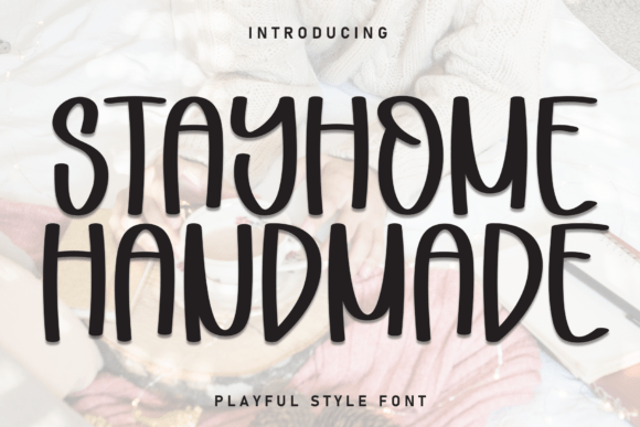 Stayhome Handmade Font